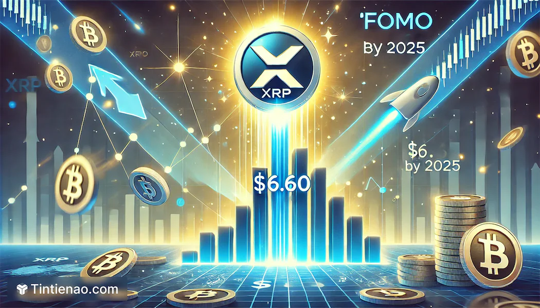 XRP Có Thể Đạt Mức $6,60 Vào Năm 2025